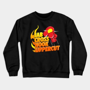 Jab, Cross, Hook, Uppercut Boxing Workout Crewneck Sweatshirt